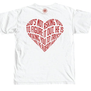 Trust Him Tee